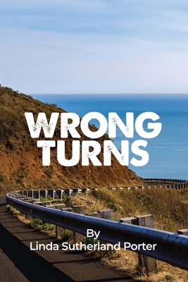 Wrong Turns B0C6RQLZ1R Book Cover