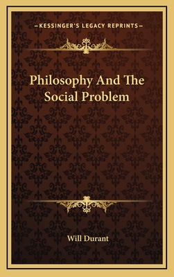 Philosophy And The Social Problem 1164497499 Book Cover