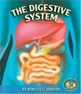 The Digestive System 0822512475 Book Cover