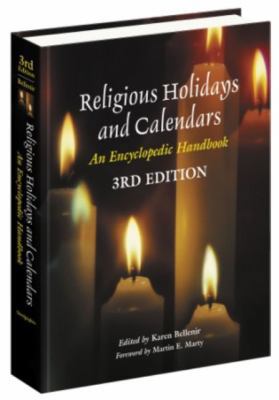 Religious Holidays and Calendars: An Encycloped... 0780806654 Book Cover