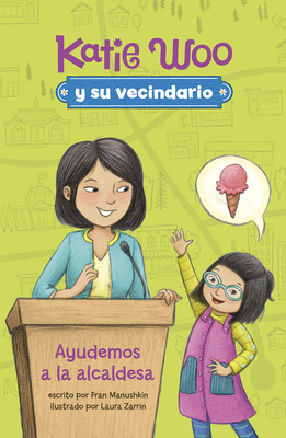 Ayudemos a la Alcaldesa [Spanish] 1515883795 Book Cover