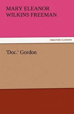 'Doc.' Gordon 3842479115 Book Cover