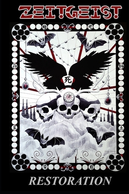 Zeitgeist: Restoration B0HDL7F8B5 Book Cover