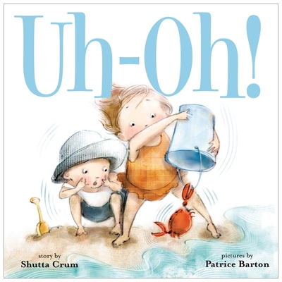 Uh-Oh! 0385752717 Book Cover