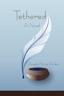 Tethered: A Novel 0595483097 Book Cover