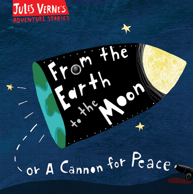 From the Earth to the Moon 1538398567 Book Cover