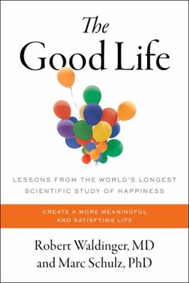 The Good Life 1668022591 Book Cover