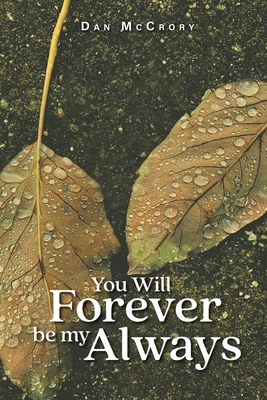 You Will Forever Be My Always 1778831621 Book Cover