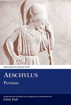 Aeschylus: Persians 0856685976 Book Cover