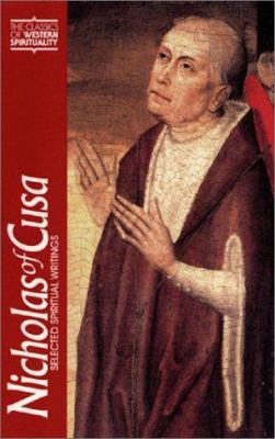 Nicholas of Cusa: Selected Spiritual Writings (... 0809104822 Book Cover