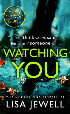 Watching You: A psychological thriller from the... 178475627X Book Cover