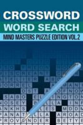 Crossword Word Search: Mind Masters Puzzle Edit... 1682801594 Book Cover