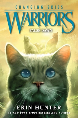 Warriors: Changing Skies #5: False Dawn 0063357267 Book Cover