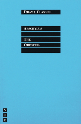 The Oresteia 1854591738 Book Cover