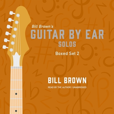 Guitar by Ear: Solos Box Set 2 B09Q6LVNBP Book Cover
