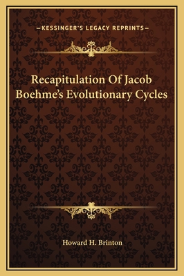 Recapitulation Of Jacob Boehme's Evolutionary C... 1169182585 Book Cover