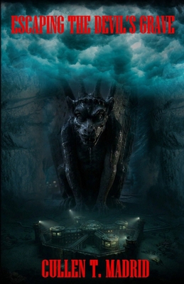 Escaping the Devil's Grave 1972318195 Book Cover