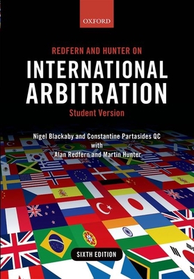 Redfern and Hunter on International Arbitration 0198714254 Book Cover