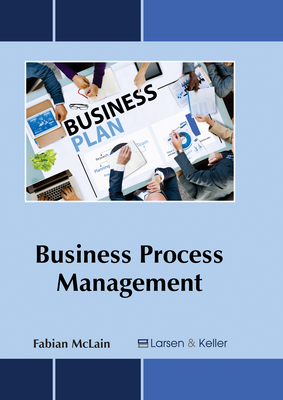 Business Process Management 1635492343 Book Cover