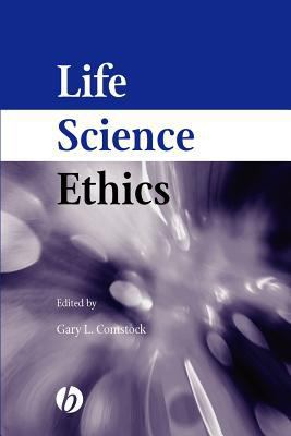 Life Science Ethics 0813809533 Book Cover