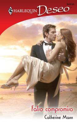 Falso Compromiso: (false Commitment) [Spanish] 0373357664 Book Cover