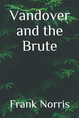 Vandover and the Brute B08MSV1ZQ6 Book Cover