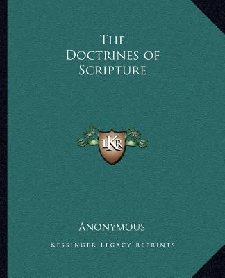 The Doctrines of Scripture 116261952X Book Cover