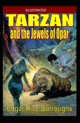 Paperback Tarzan and the Jewels of Opar Illustrated Book