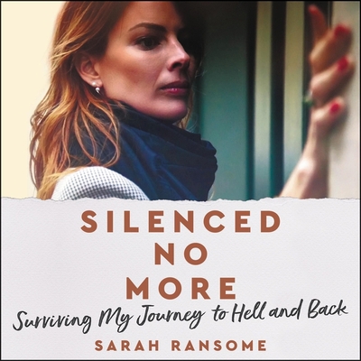 Silenced No More Lib/E: Surviving My Journey to... B09CRLXSHH Book Cover