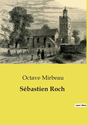 Sébastien Roch [French] B0D3SZZFHG Book Cover