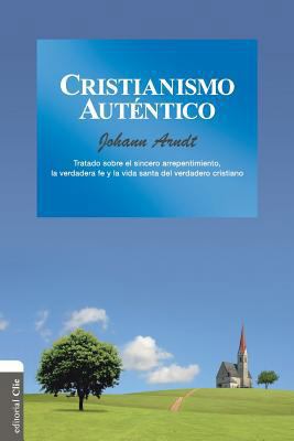 El Cristianismo aut��ntico: Trata... [Spanish] 8482678248 Book Cover