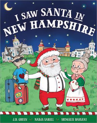 I Saw Santa in New Hampshire 1492668680 Book Cover