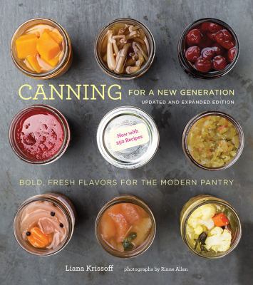 Canning for a New Generation: Updated and Expan... 1617691852 Book Cover