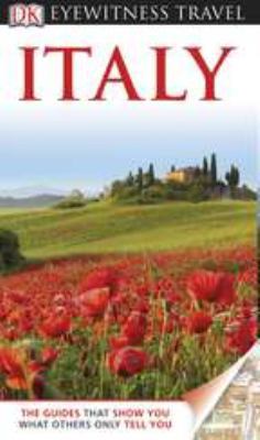 DK Eyewitness Travel Guide: Italy 0756684056 Book Cover
