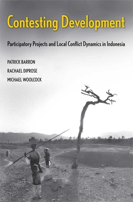 Contesting Development: Participatory Projects ... 030012631X Book Cover