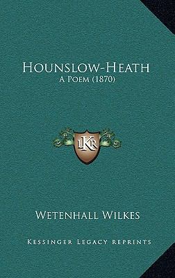 Hounslow-Heath: A Poem (1870) 1168932637 Book Cover