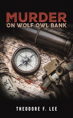 Murder on Wolf Owl Bank            Book Cover