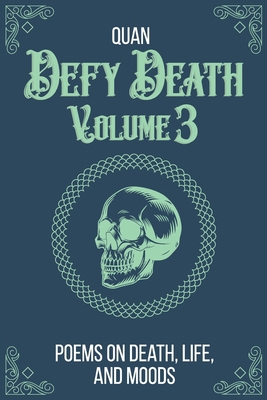Defy Death: Volume 3            Book Cover