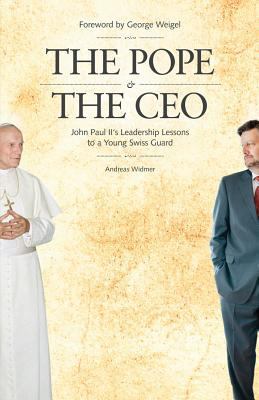 Pope & the CEO: John Paul II's Leadership Lesso... 1931018766 Book Cover
