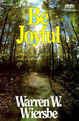 Be Joyful (Philippians): Even When Things Go Wr... B000OQSAX4 Book Cover