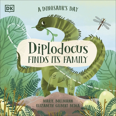 A Dinosaur's Day: Diplodocus Finds Its Family 0241538491 Book Cover