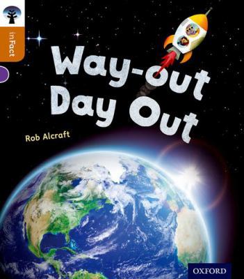 Oxford Reading Tree inFact: Level 8: Way-out Da... 0198308078 Book Cover