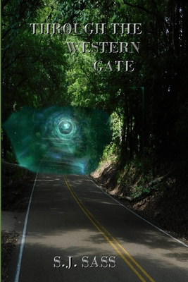 Through the Western Gate 138794021X Book Cover