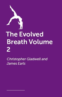 The Evolved Breath Volume 2: The Science and Pr... 1805010581 Book Cover
