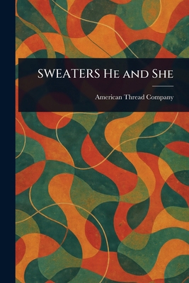 SWEATERS He and She 102345825X Book Cover