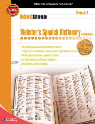 Webster's Spanish Dictionary, Grades 4 - 8: Sec... 0769643426 Book Cover
