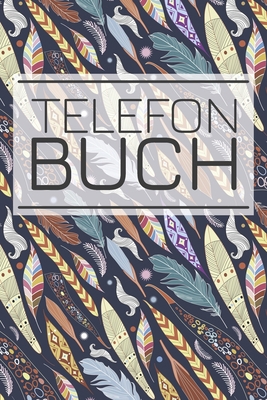 Telefonbuch: Ihr Kontaktbuch, Adressbuch zur ei... [German] B0851LXVLD Book Cover