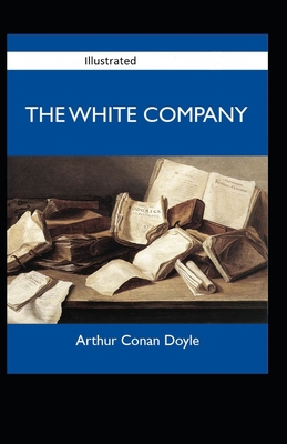 Paperback The White Company Illustrated Book