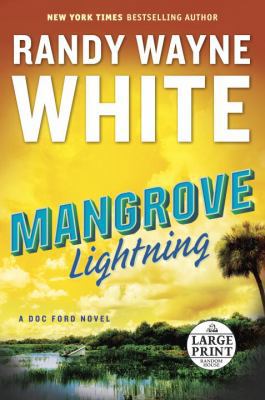 Mangrove Lightning [Large Print] 1524756253 Book Cover