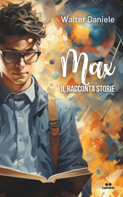 Max il Racconta Storie [Italian]            Book Cover